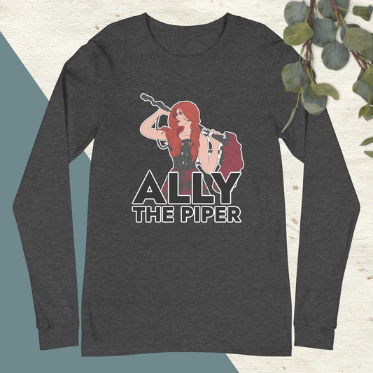 Ally the Piper Long Sleeve